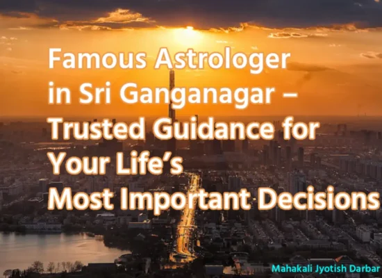 Astrologer in Sri Ganganagar